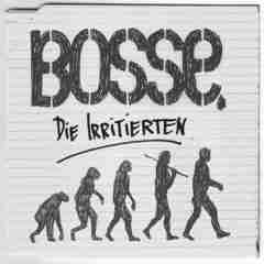 Die Irritierten  2006 Bosse sw